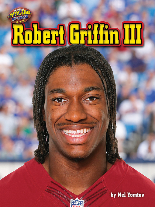 Nel Yomtov创作的Robert Griffin III作品的详细信息 - 可供借阅